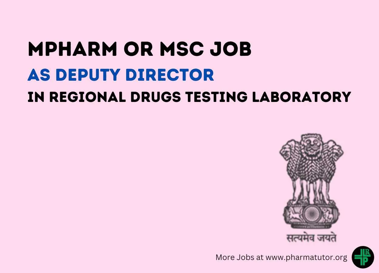 Application for post of Dy. Director in Regional Drugs Testing Laboratory