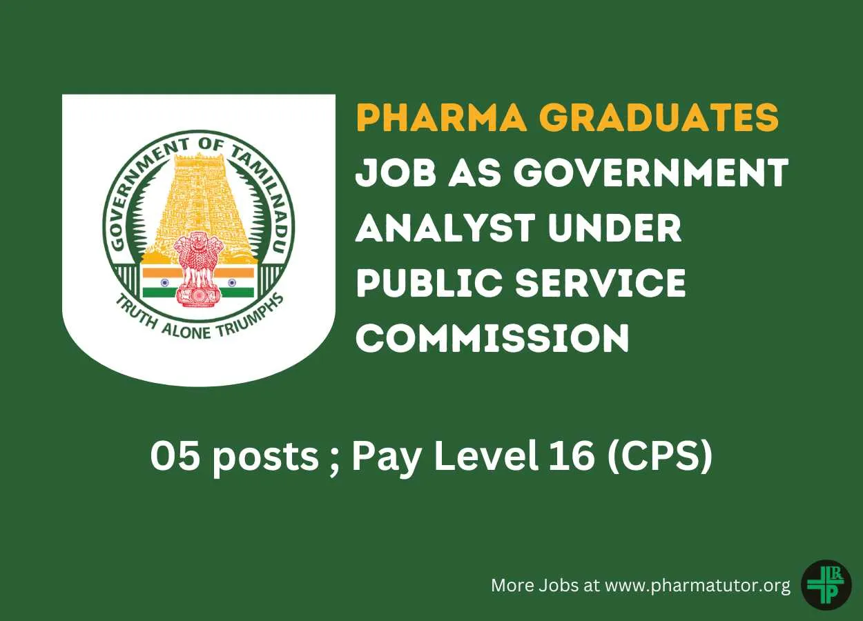 Apply Online for Pharma graduates as Government Analyst under Public Service Commission