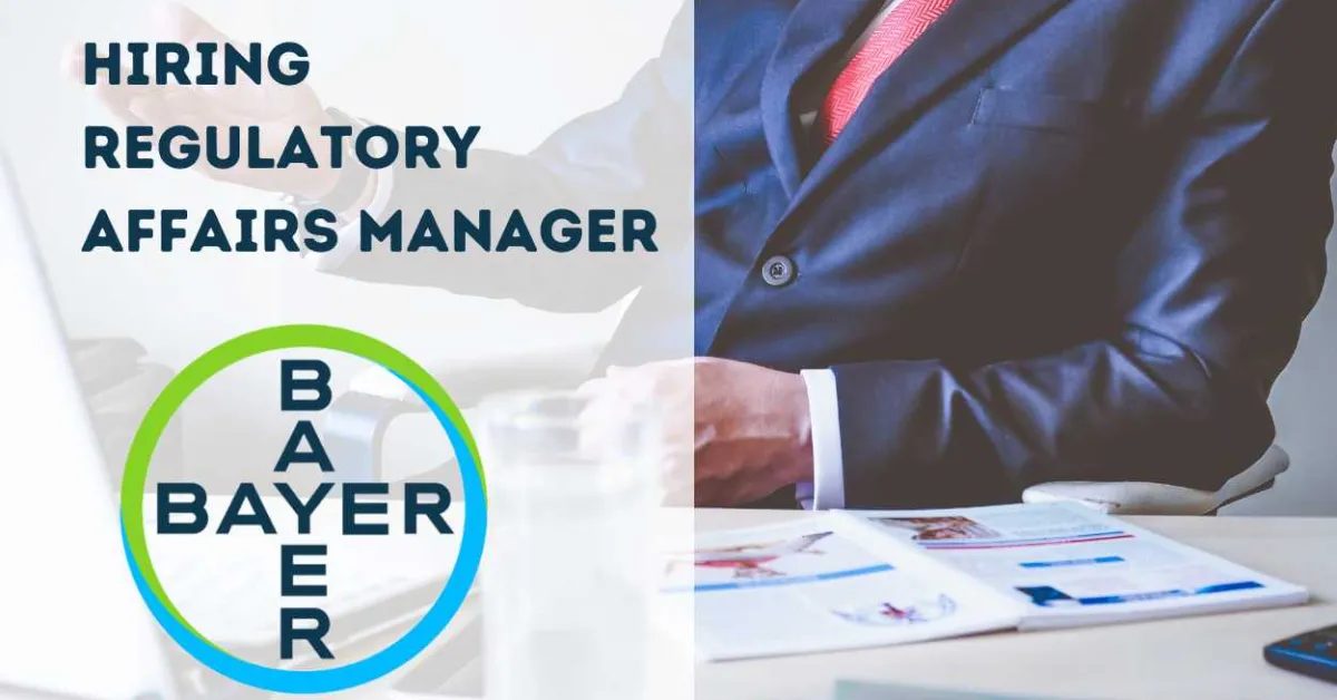 Bayer Hiring Regulatory Affairs Manager