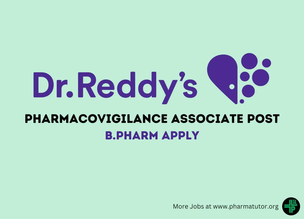 Dr. Reddy Laboratories looking for Pharmacovigilance Associate