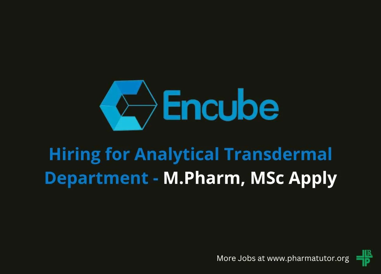 Hiring for Analytical Transdermal department at Encube Ethicals