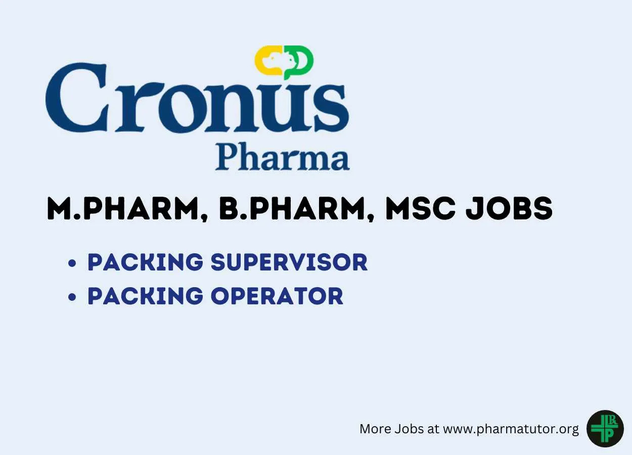 Job for Packing Supervisor, Packing Operator at Cronus Pharma