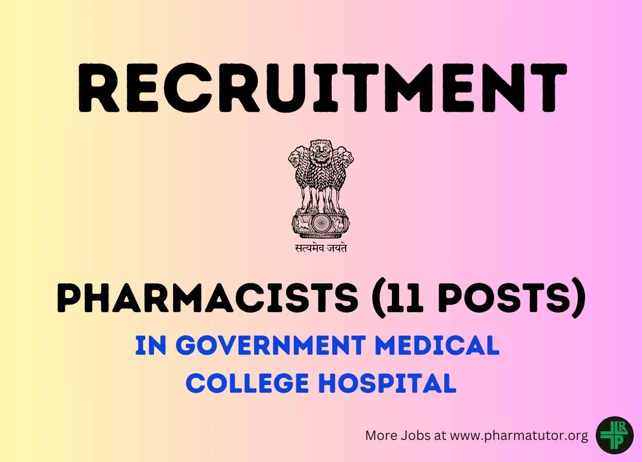 Job for Pharmacists in Government Medical College Hospital