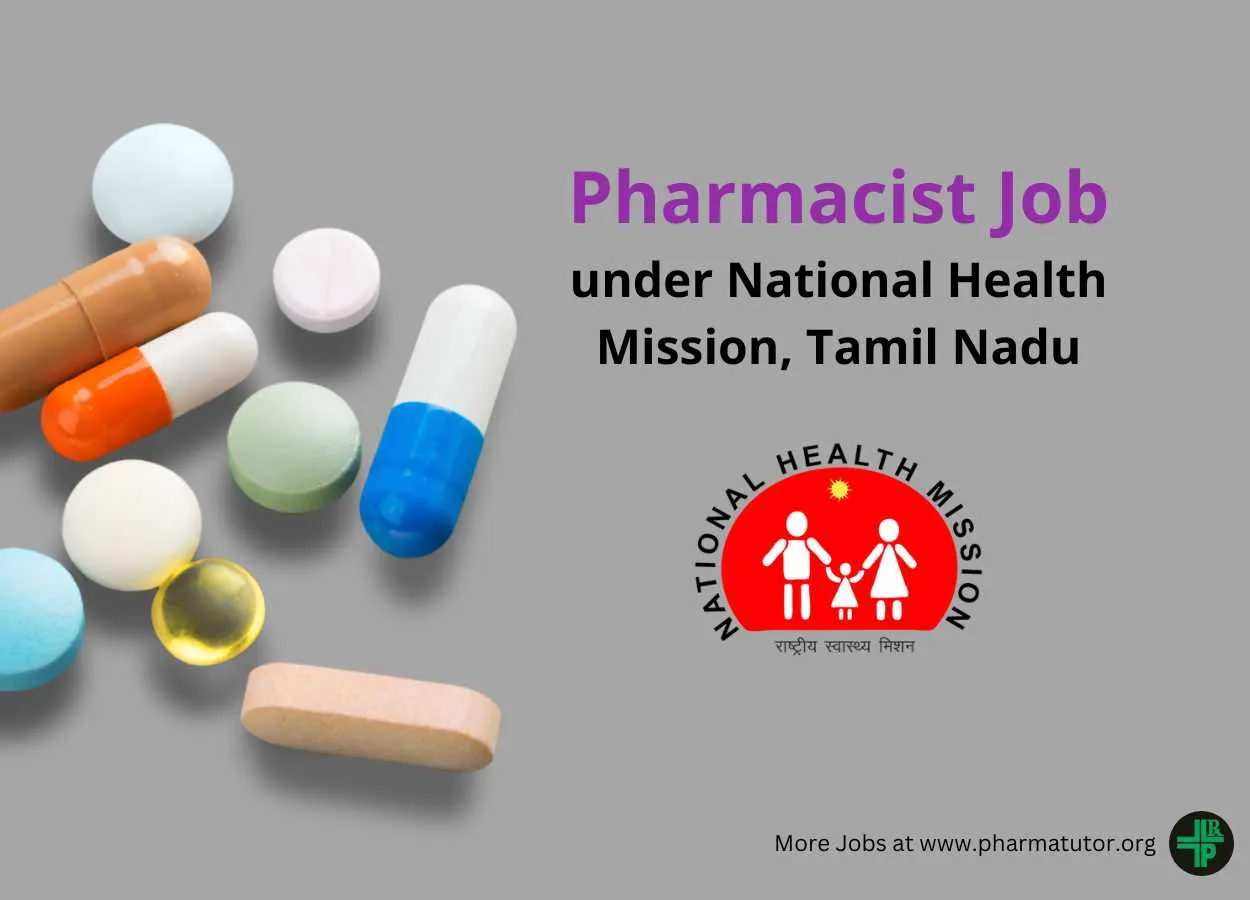 Job for Pharmacists under National Health Mission, Tamil Nadu