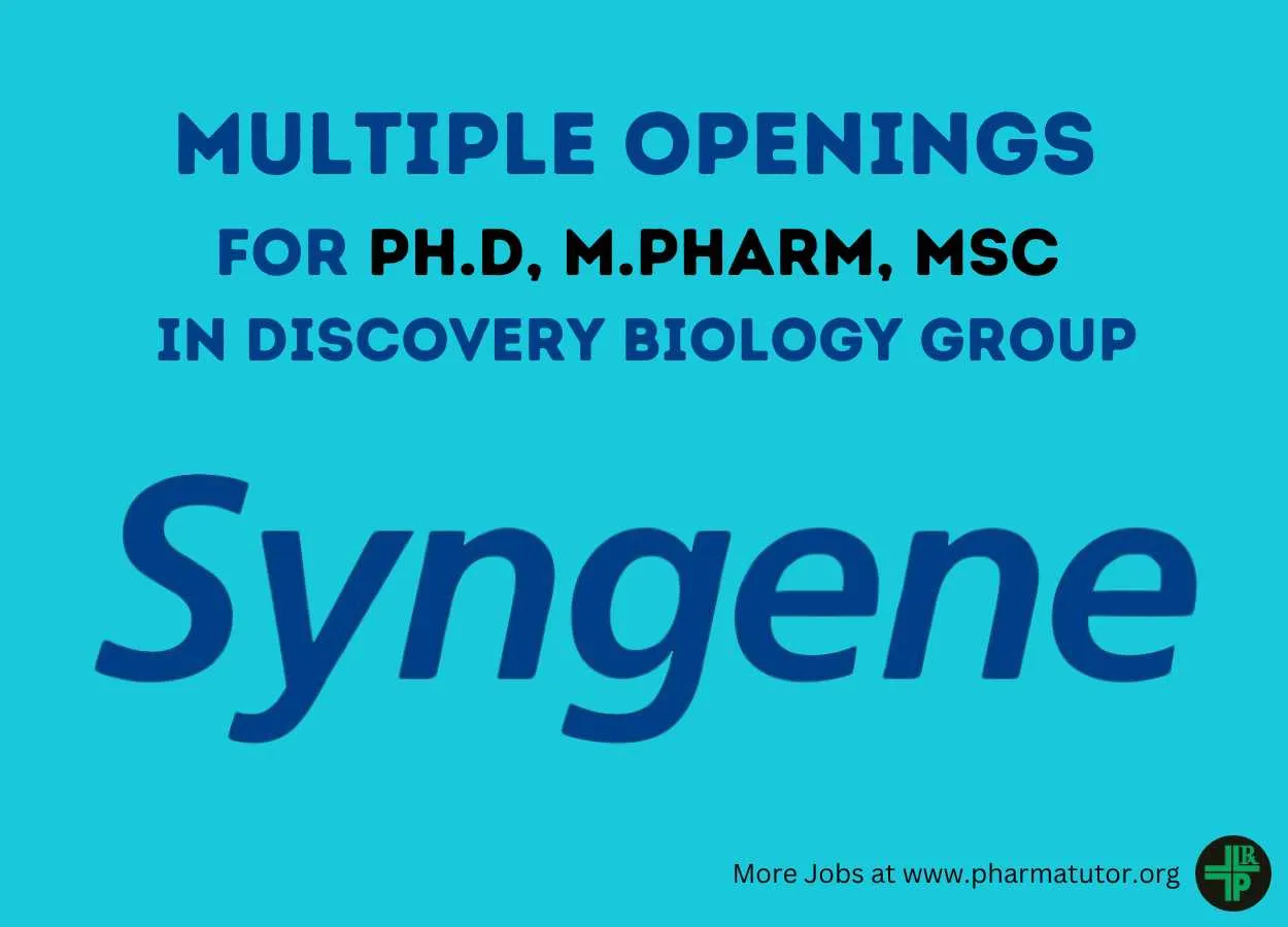 Multiple openings for Ph.D, M.Pharm, MSc in Discovery Biology Group at Syngene