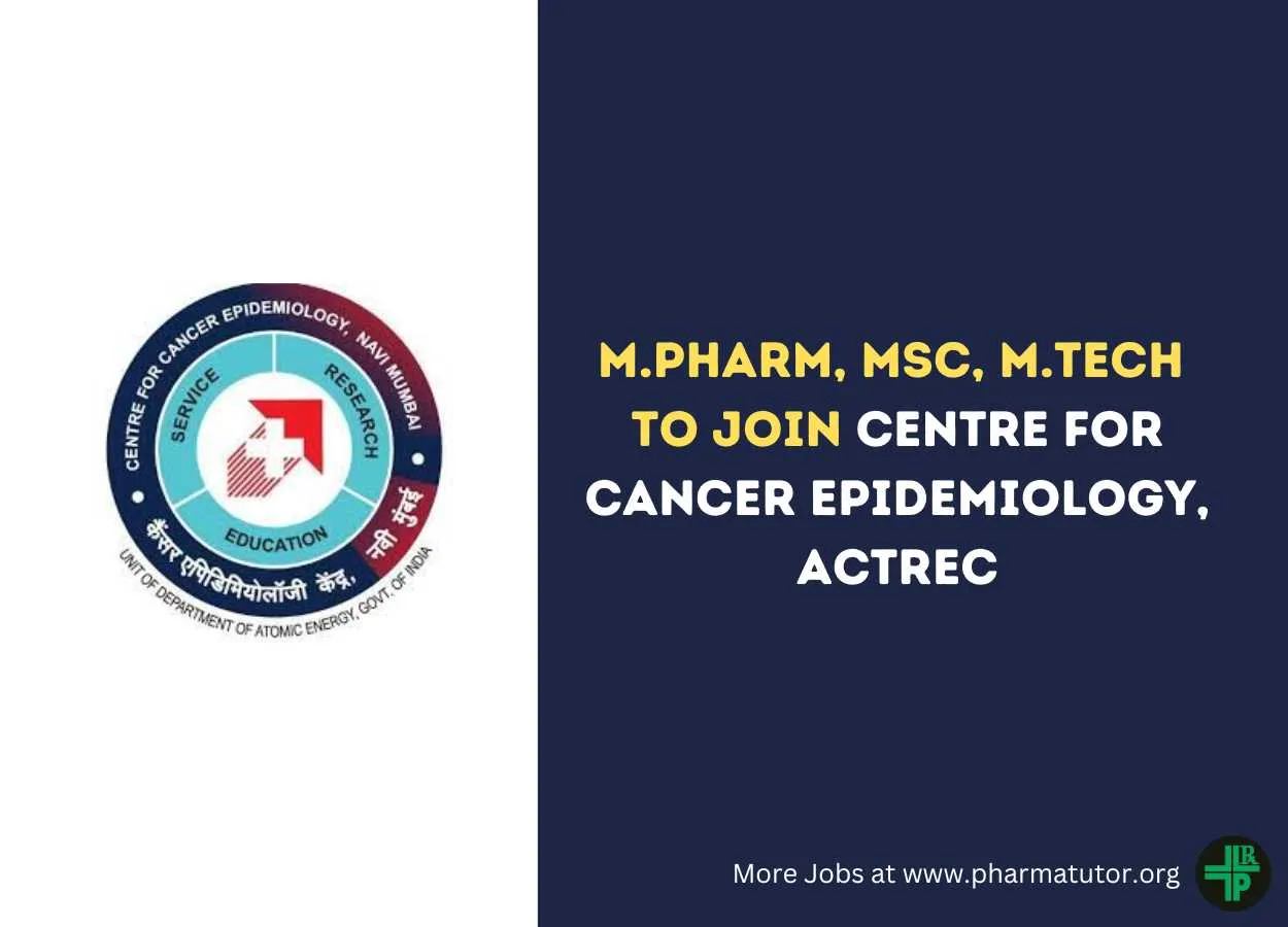 Opportunity for M.Pharm, MSc, M.Tech to Join Centre for Cancer Epidemiology, ACTREC