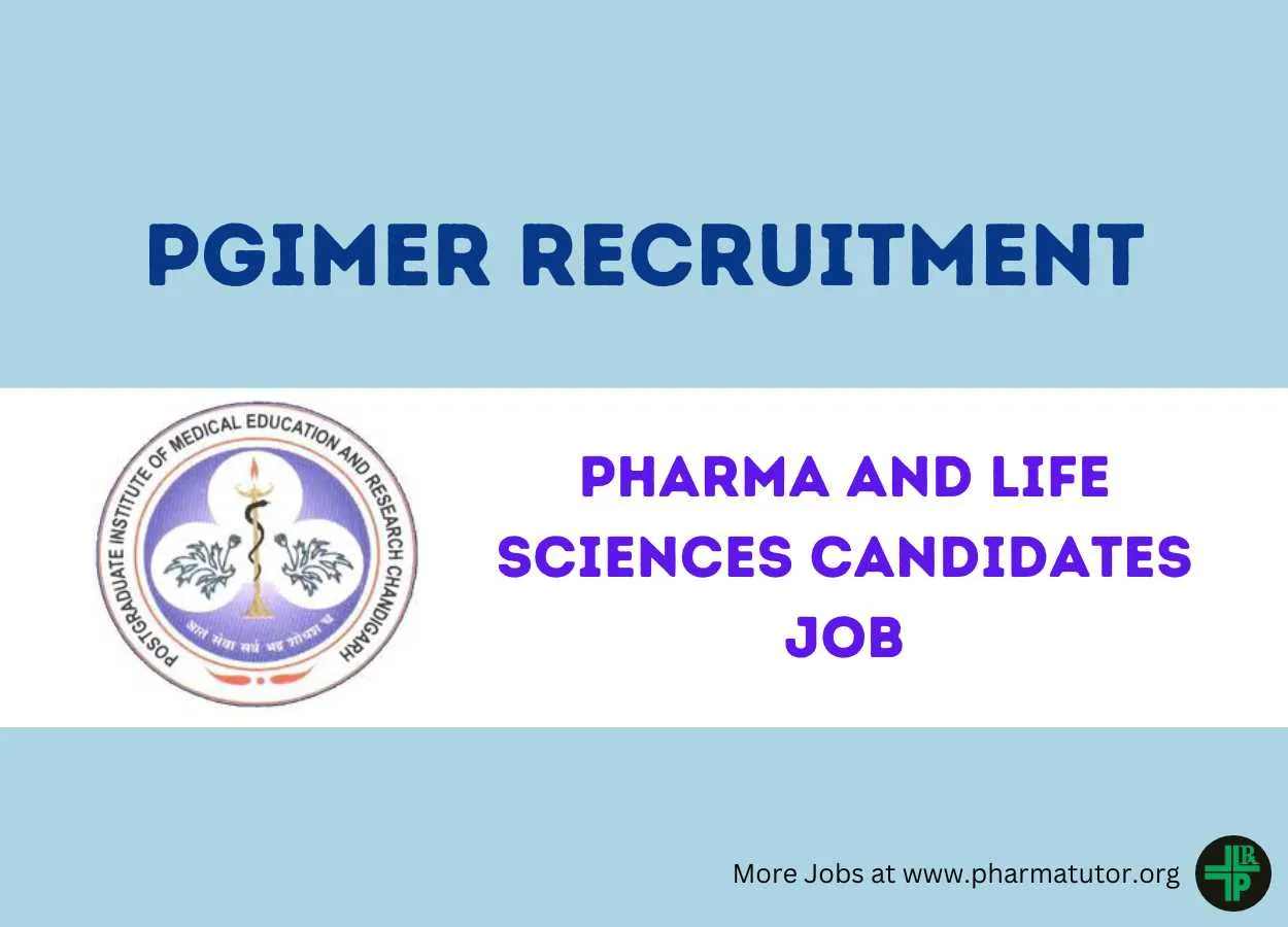 PGIMER looking for Pharma and Life Sciences candidates