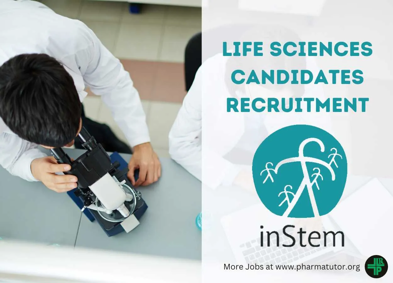 Recruitment for Life Sciences candidates at Institute for Stem Cell Science & Regenerative Medicine