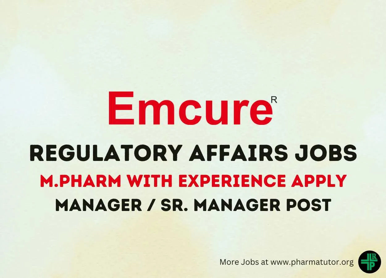 Regulatory Affairs Manager require at Emcure