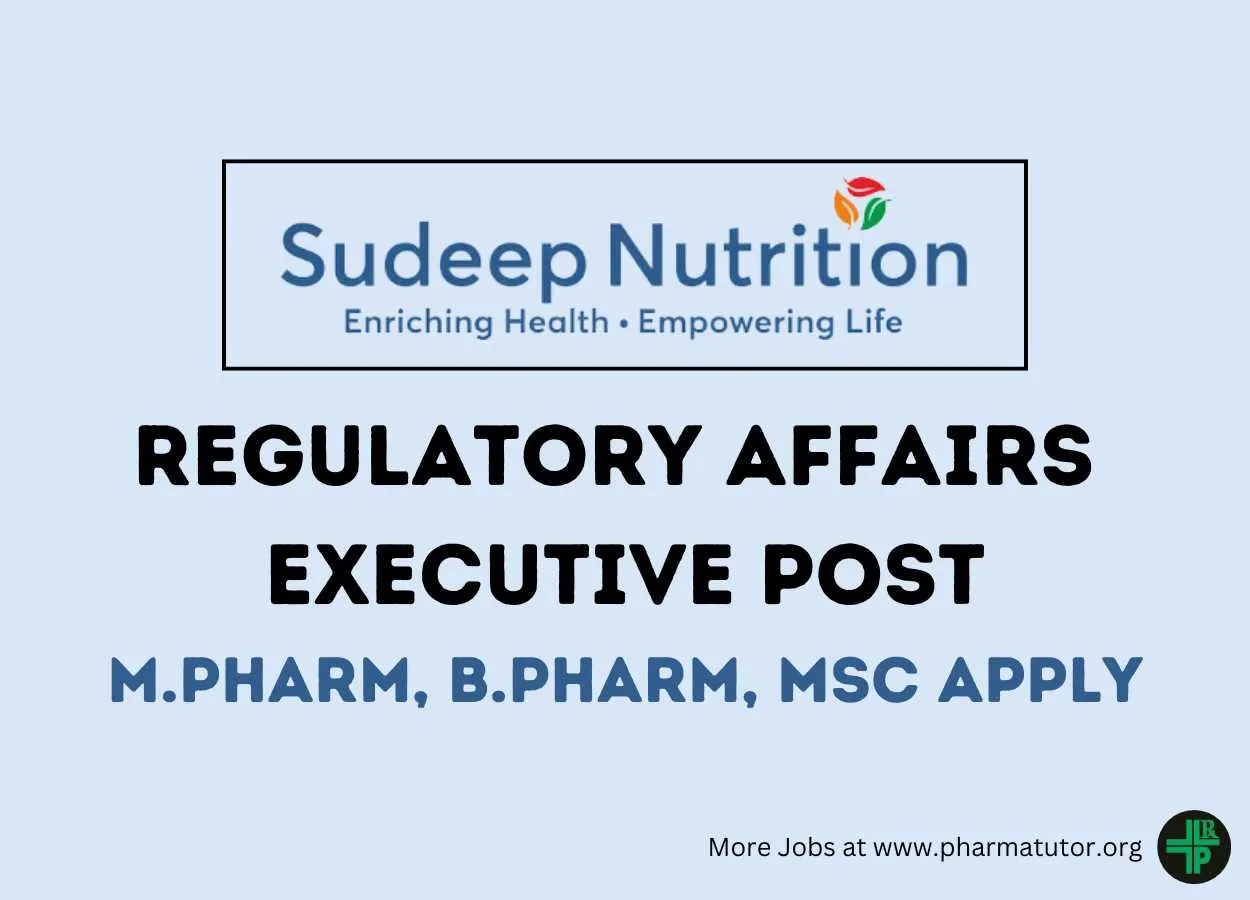 Sudeep Nutrition looking for Regulatory Affairs Executive