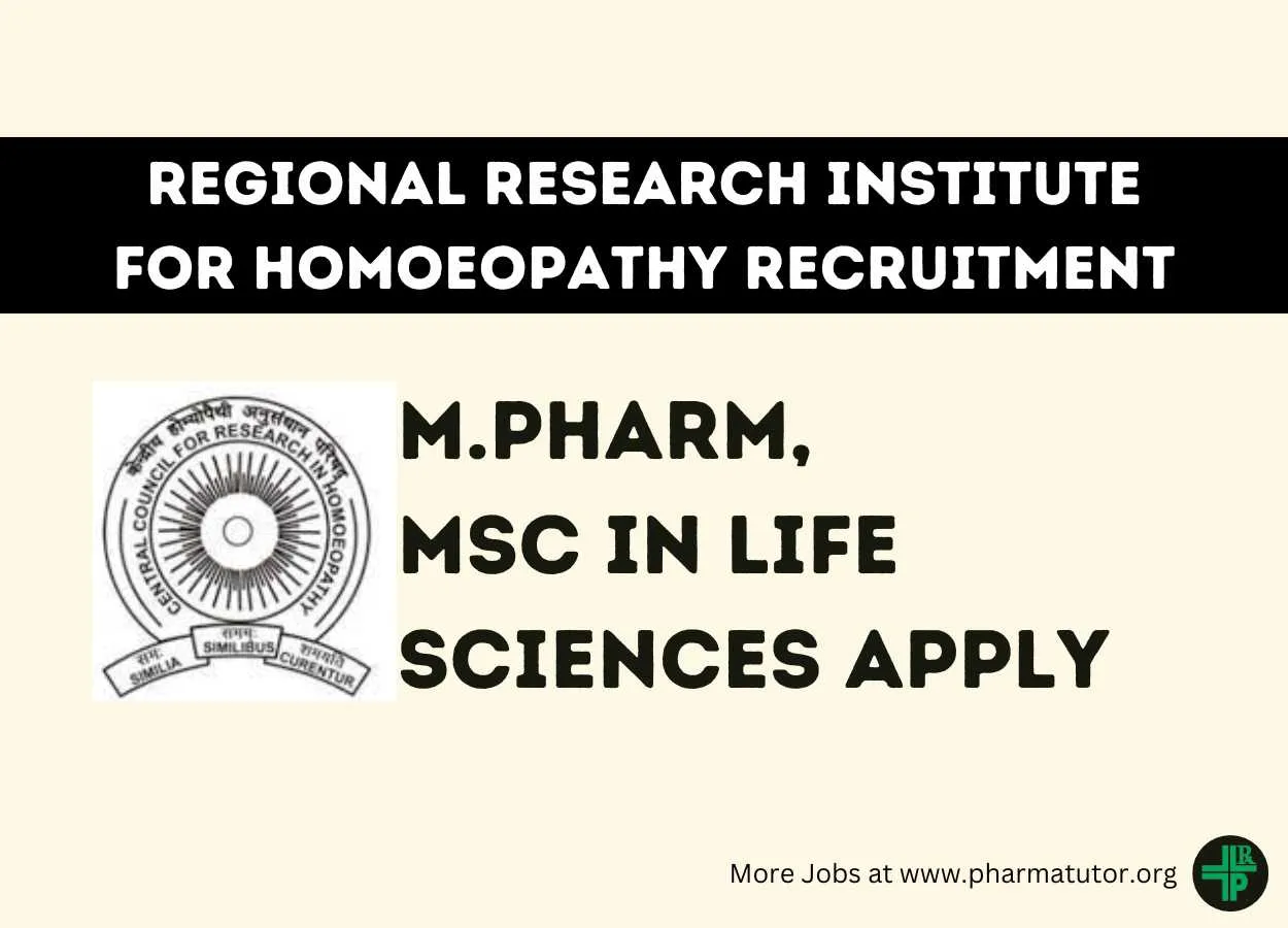 Vacancy for M.Pharm, MSc in Life Sciences at Regional Research Institute for Homoeopathy