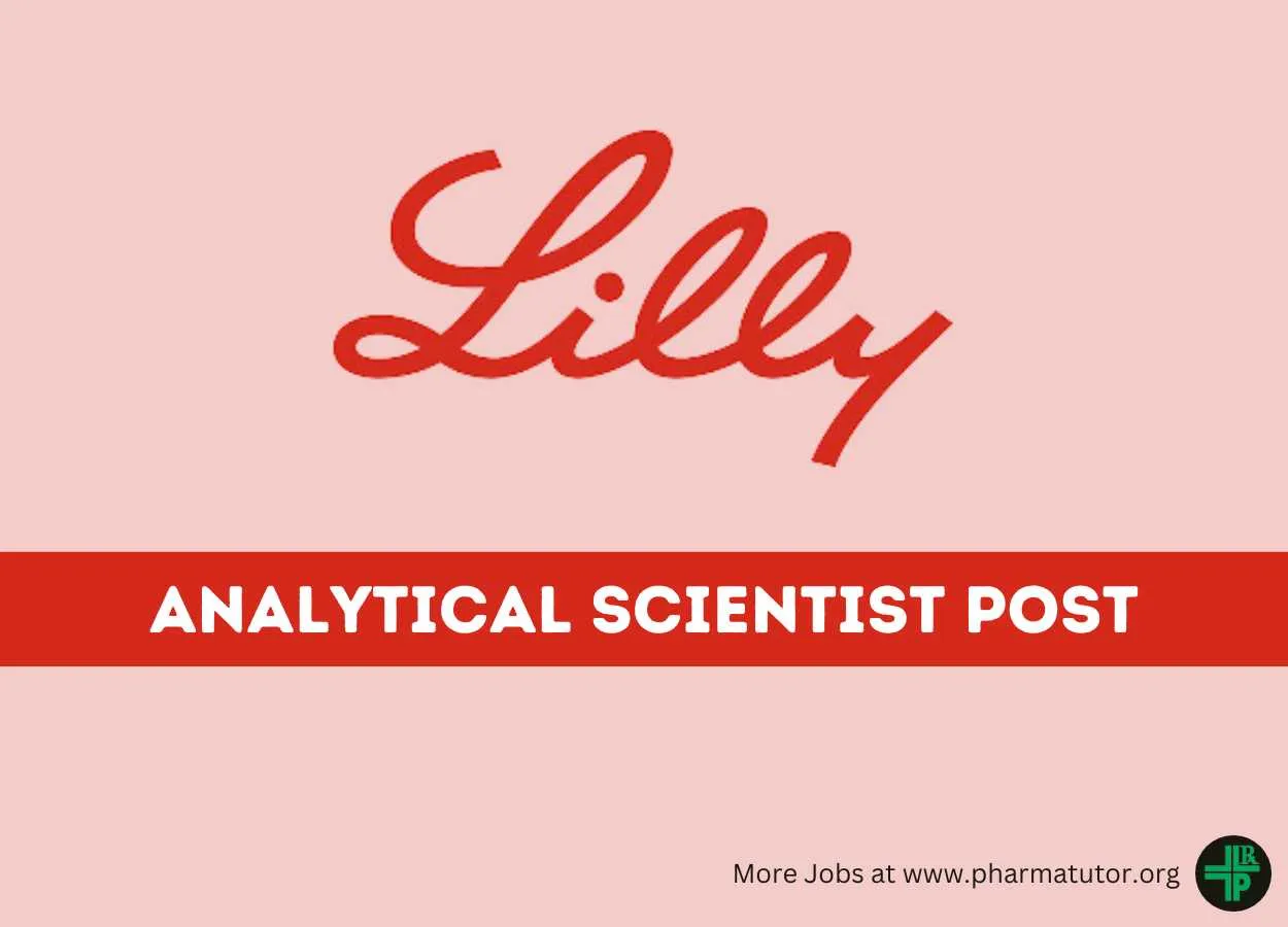Work as Analytical Scientist at Lilly