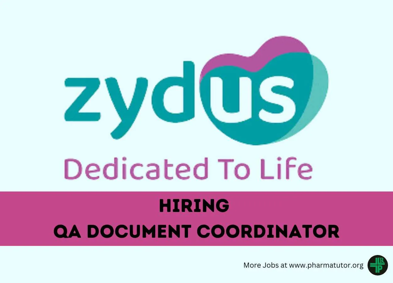 Zydus Lifesciences Hiring QA Document Coordinator