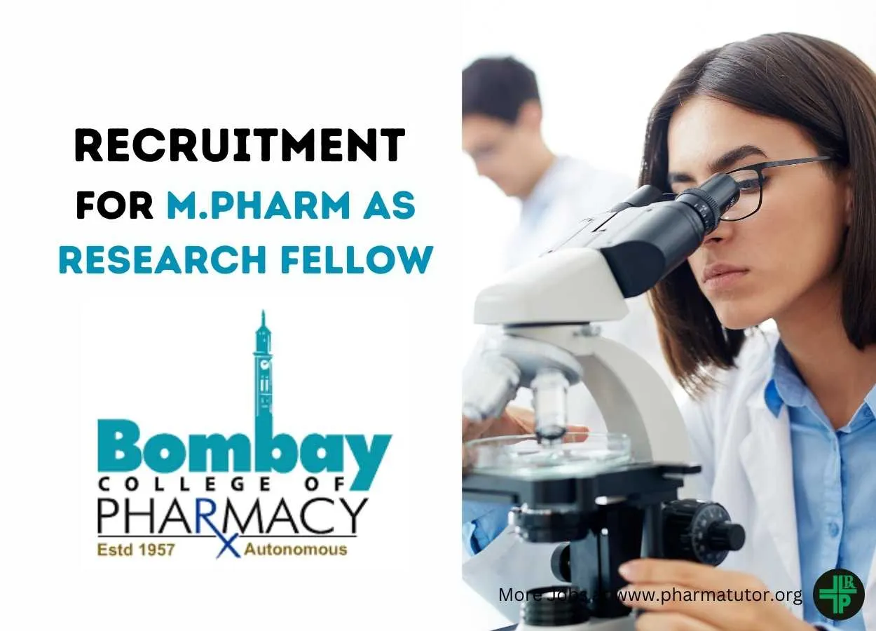 Job for M.Pharm as Research Fellow at Bombay College of Pharmacy
