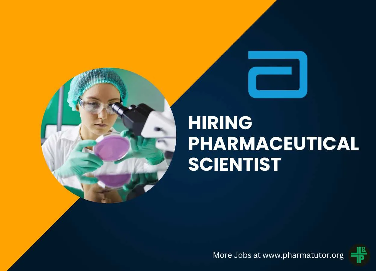 Abbott looking for Pharmaceutical Scientist