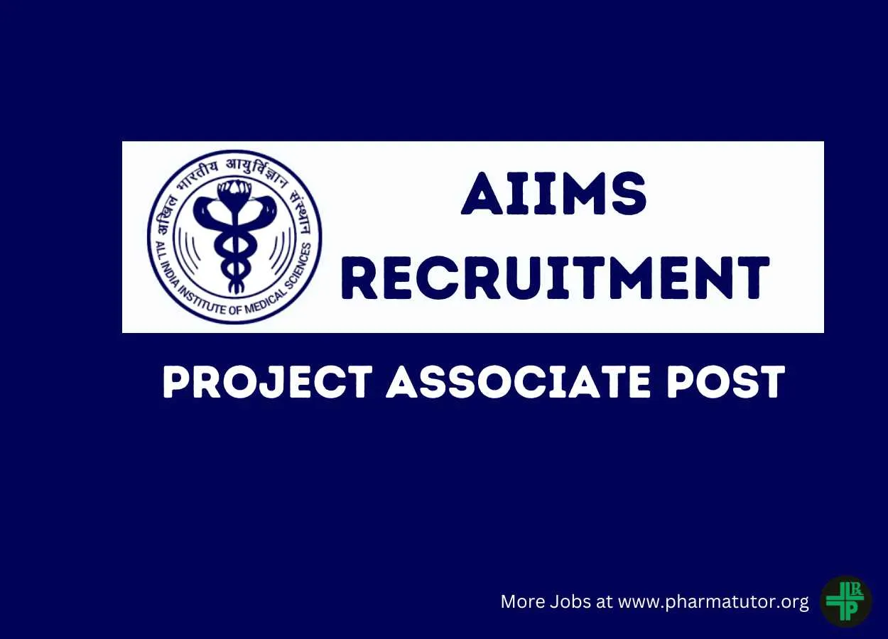 Applications are invited for post of Project Associate at AIIMS
