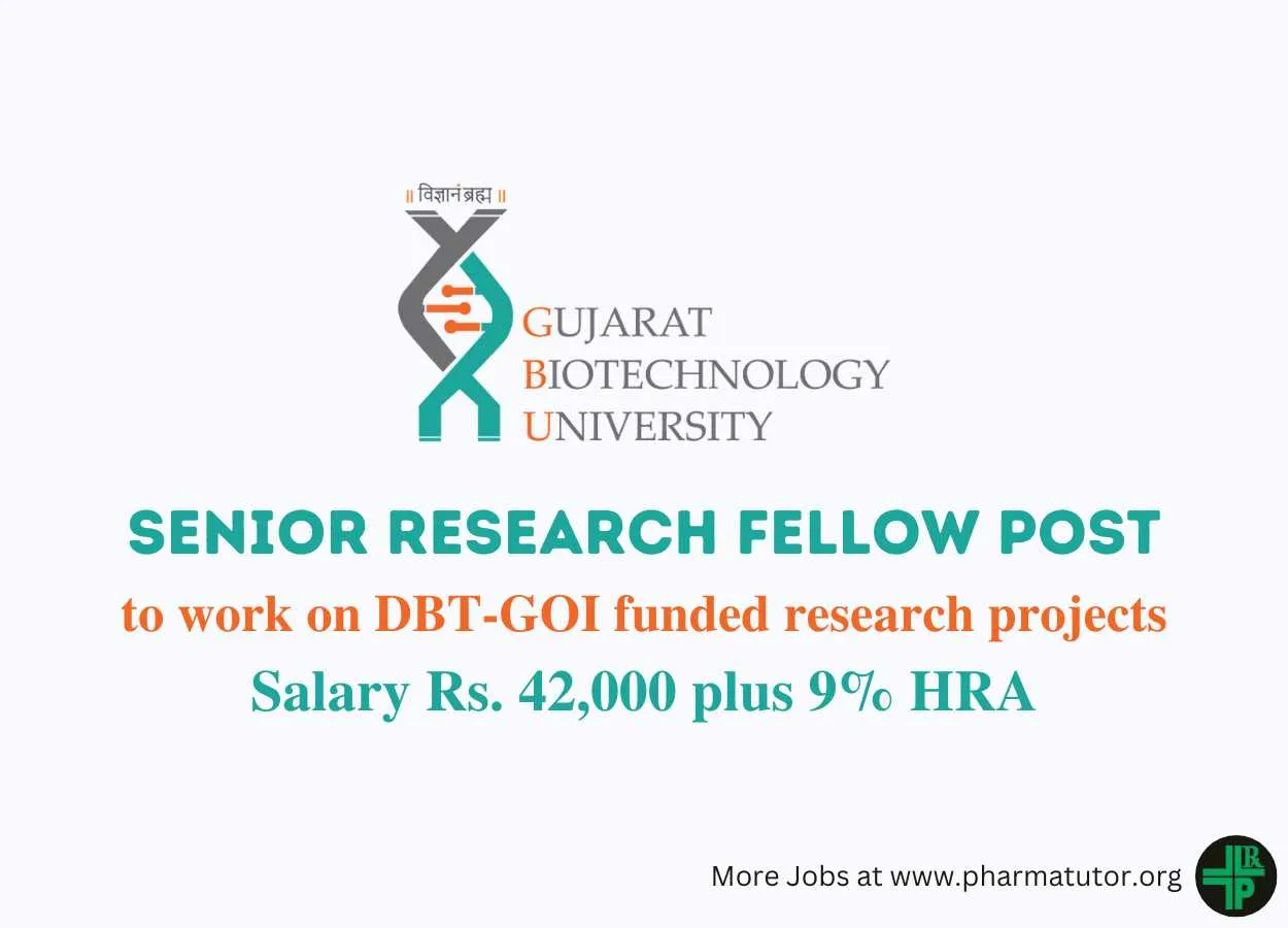 Applications are invited for the post of Senior Research Fellow at Gujarat Biotechnology University