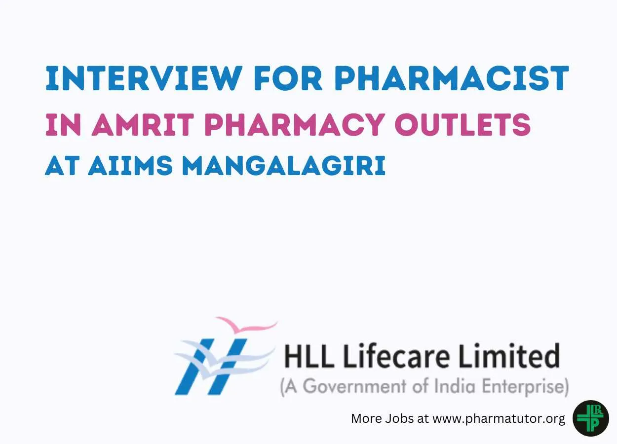 Interview for Pharmacist in AMRIT Pharmacy outlets at AIIMS Mangalagiri