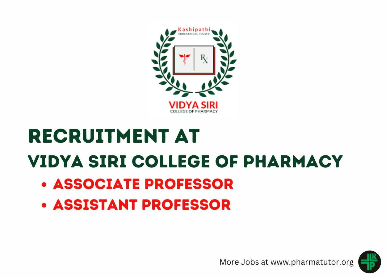 Job for Associate Professor, Assistant Professor at Vidya Siri College of Pharmacy