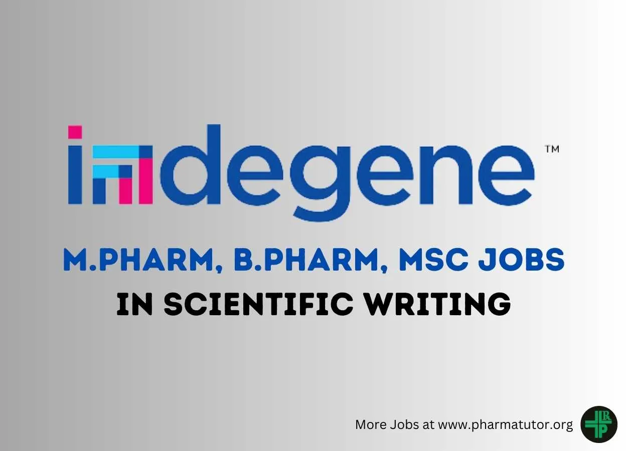 Job for M.Pharm, B.Pharm, MSc in Scientific Writing at Indegene