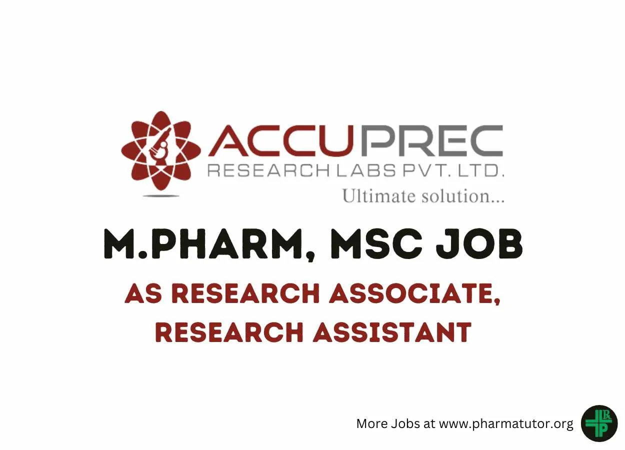 Job for M.Pharm, MSc as Research Associate, Research Assistant at Accuprec Research