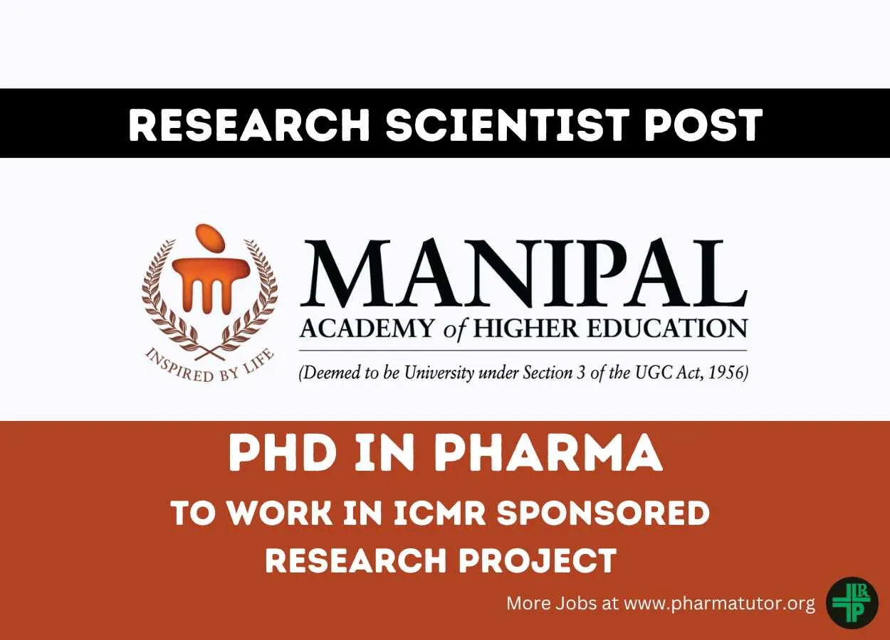 Job for PhD in Pharma as Research Scientist at Manipal College of Pharmaceutical Sciences