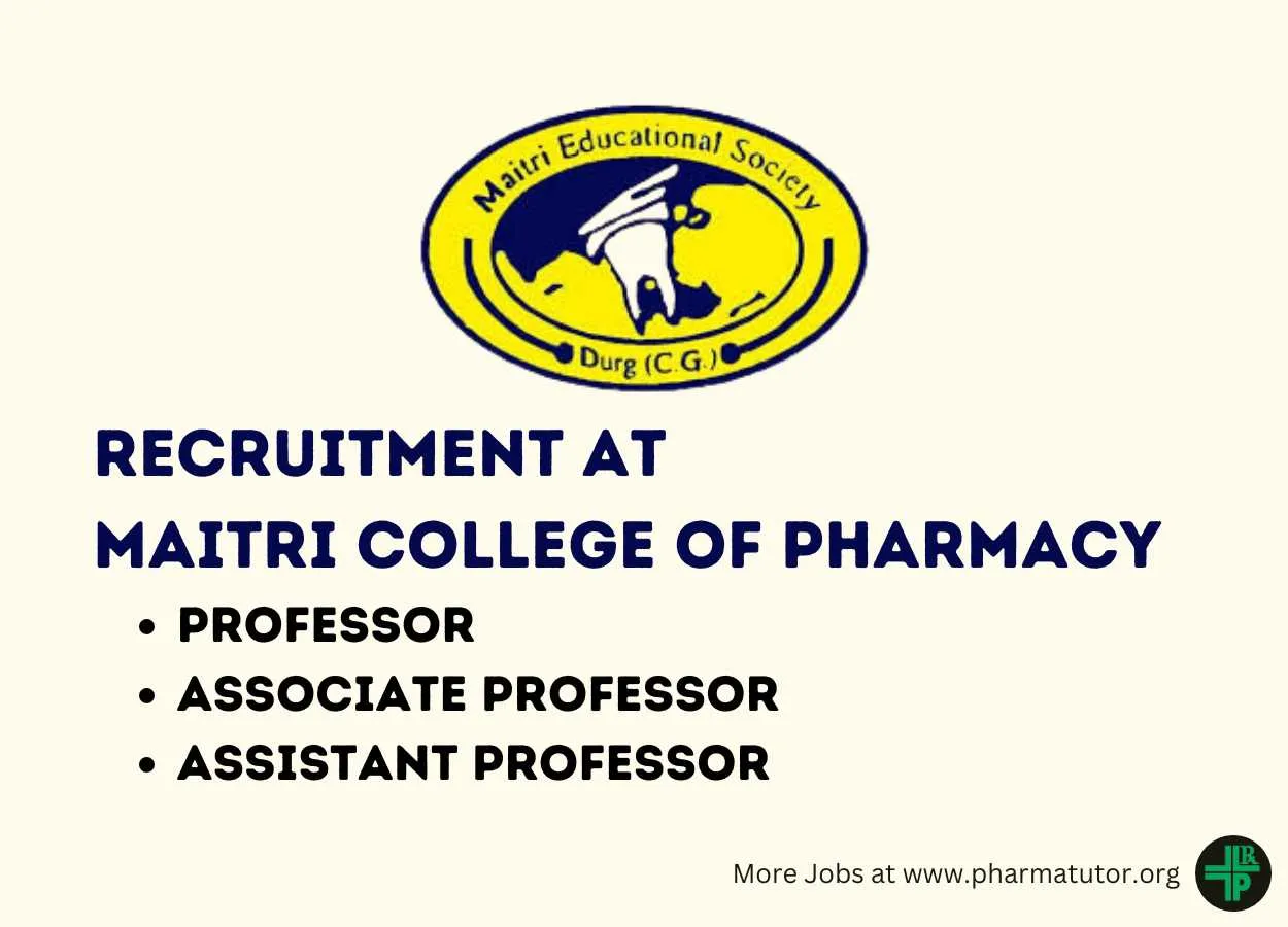 Job for Professor, Associate Professor, Assistant Professor at Maitri College of Pharmacy