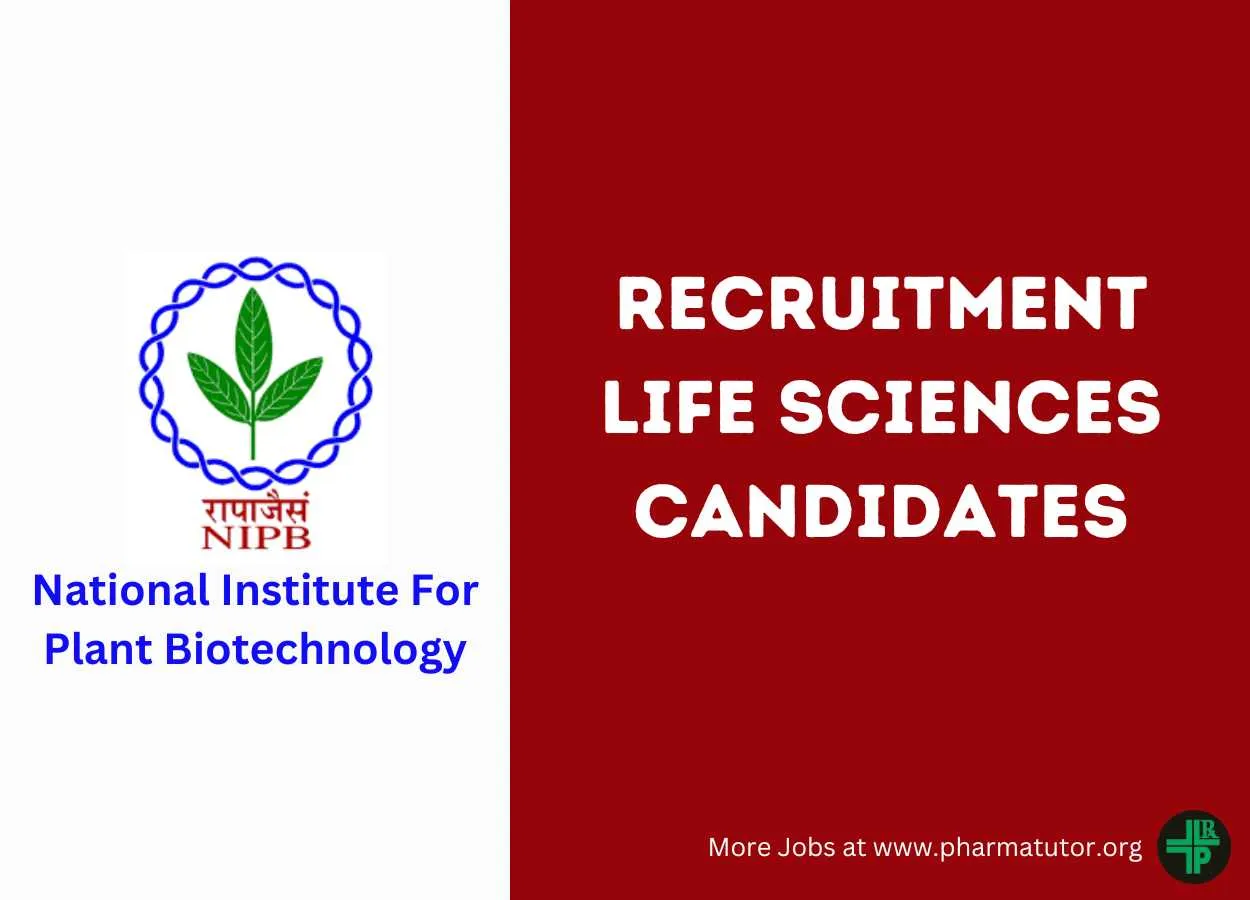 Opportunity for Life Sciences candidates to Join National Institute For Plant Biotechnology