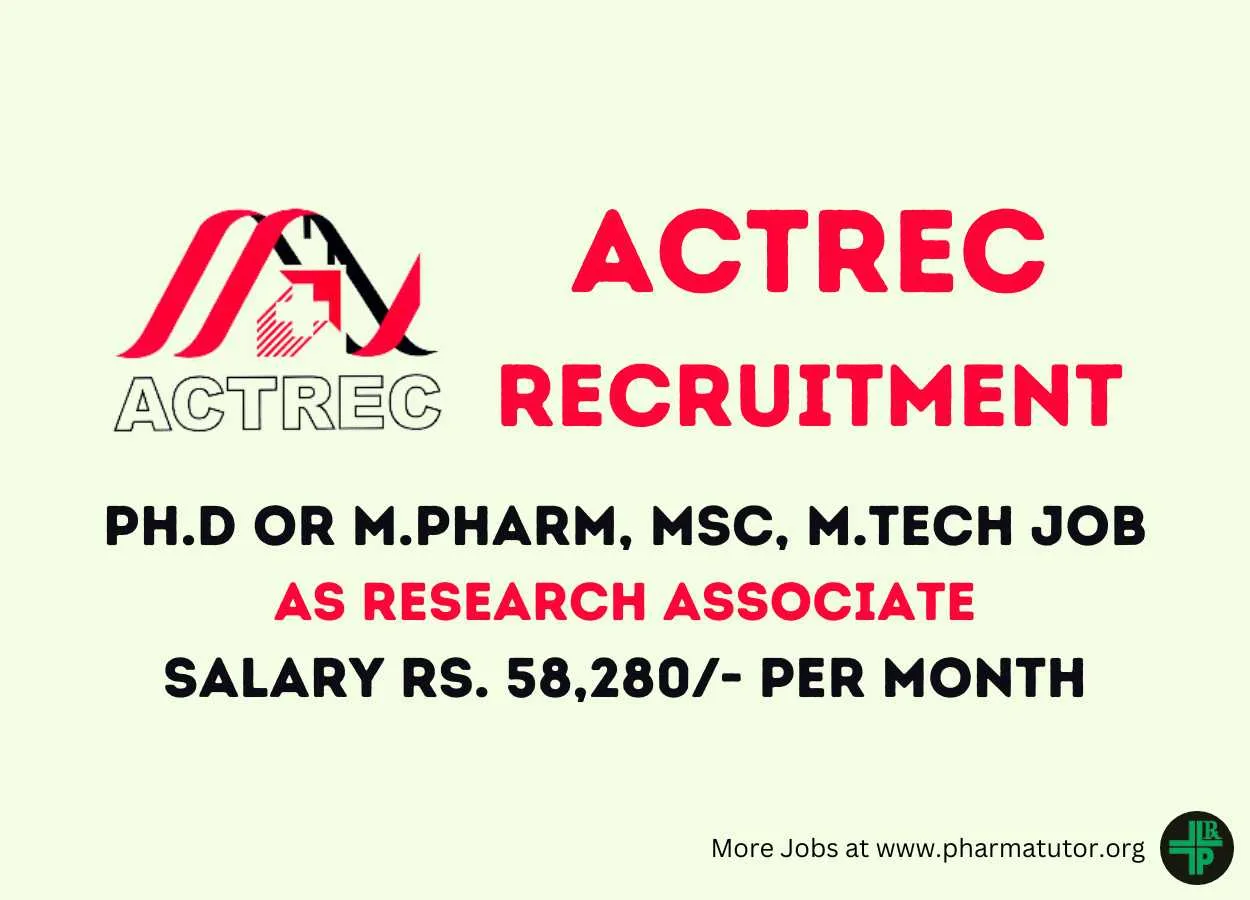 Opportunity for Ph.D or M.Pharm, MSc, M.Tech as Research Associate at ACTREC