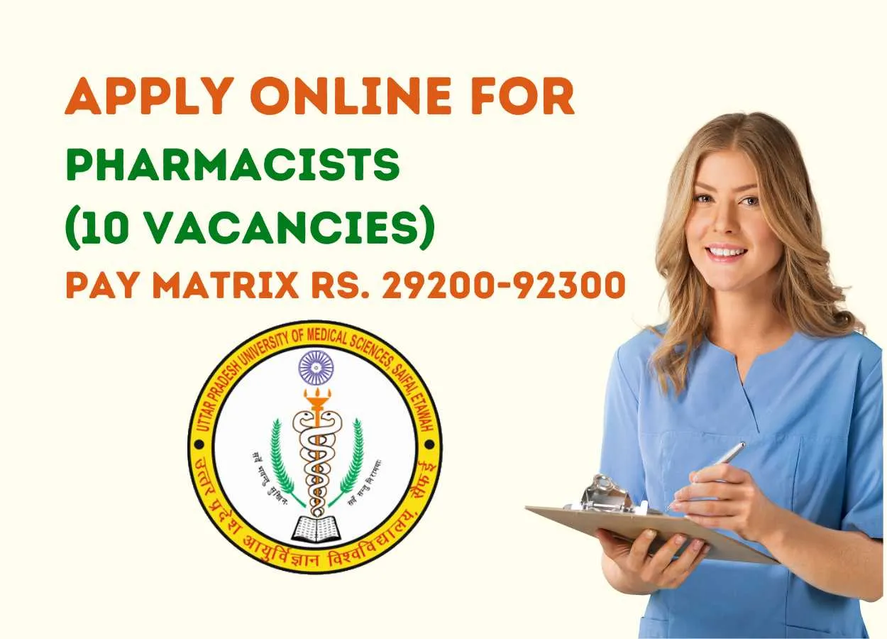 Apply Online for post of Pharmacists at UPUMS