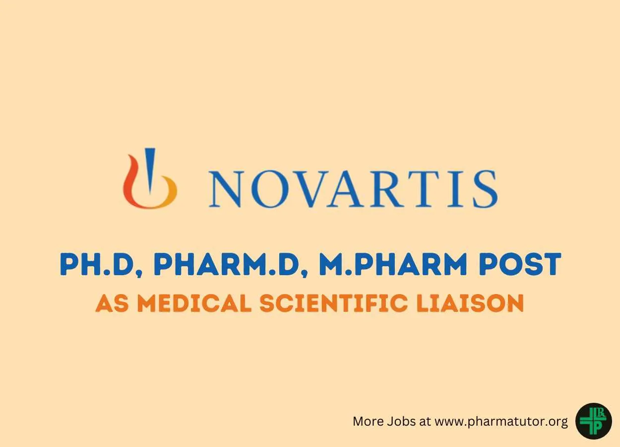 Vacancy for Ph.D, Pharm.D, M.Pharm as Medical Scientific Liaison at Novartis