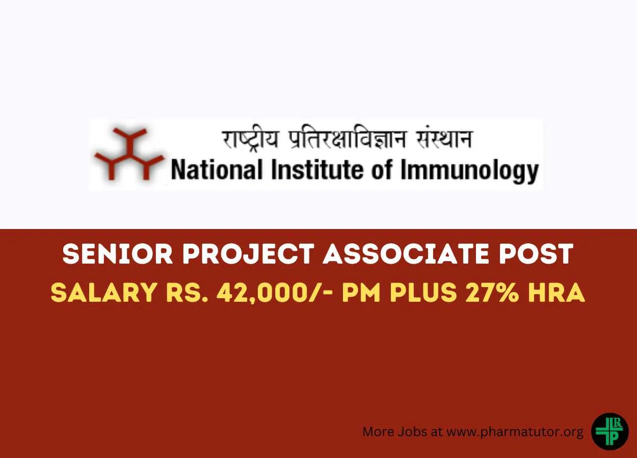 Vacancy for Senior Project Associate at National Institute of Immunology