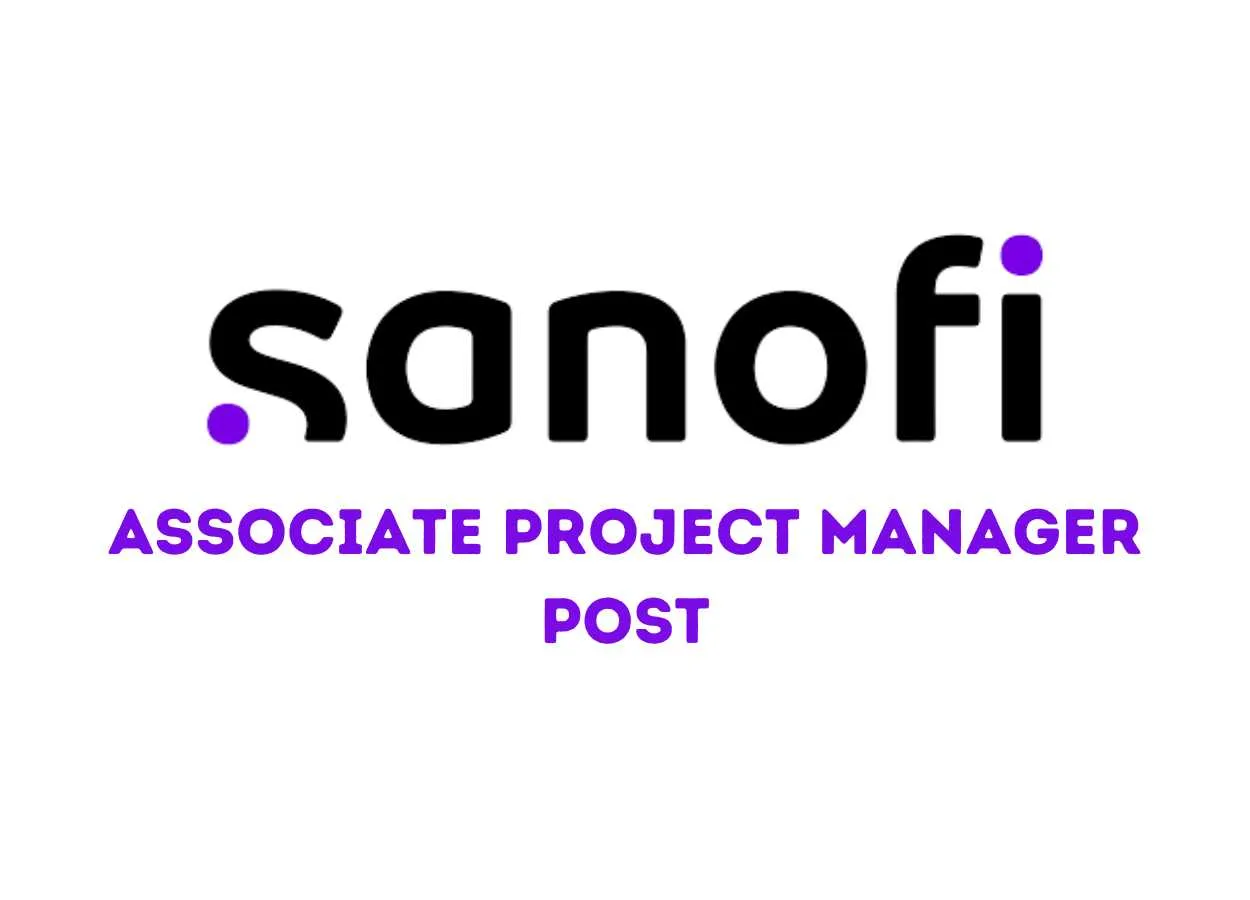 Work as Associate Project Manager at Sanofi