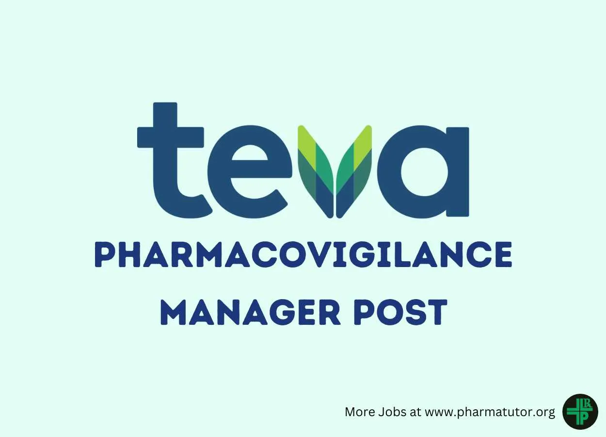 Work as Pharmacovigilance Manager at Teva