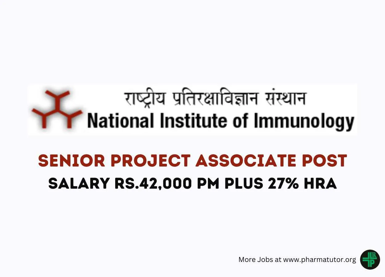 Applications are invited for post of Senior Project Associate at National Institute of Immunology