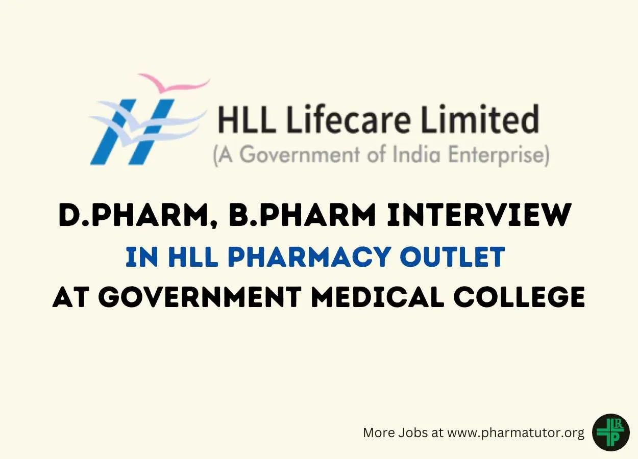 D.Pharm, B.Pharm Interview in HLL Pharmacy outlet at Government Medical College