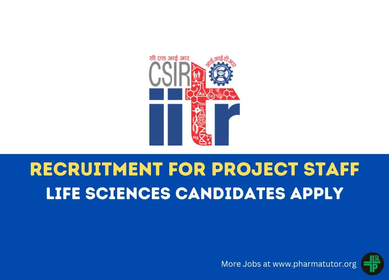 IITR Recruitment for Project Staff