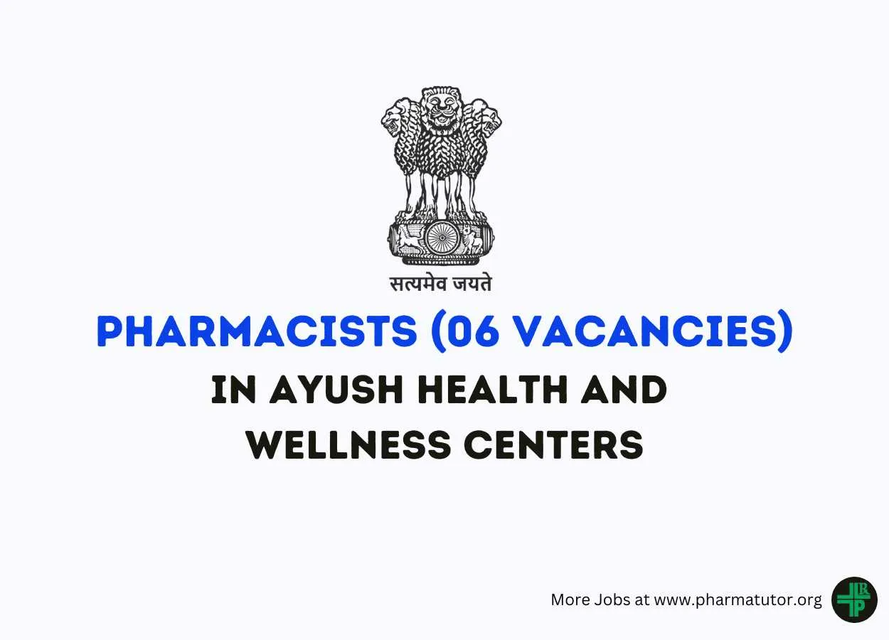 Job for Pharmacists in AYUSH Health and Wellness Centers
