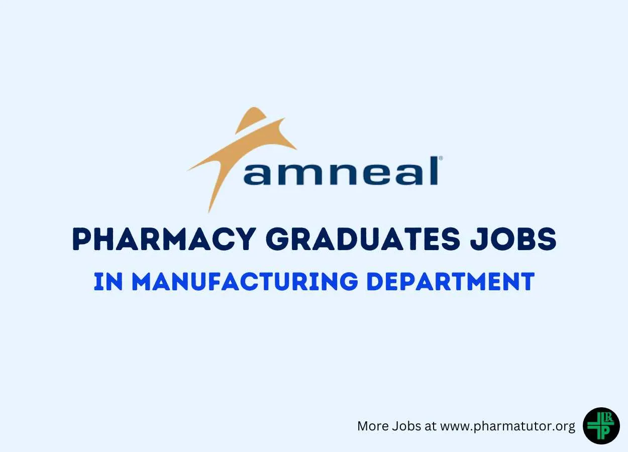 Job for Pharmacy graduates in Manufacturing Department at Amneal Pharmaceuticals