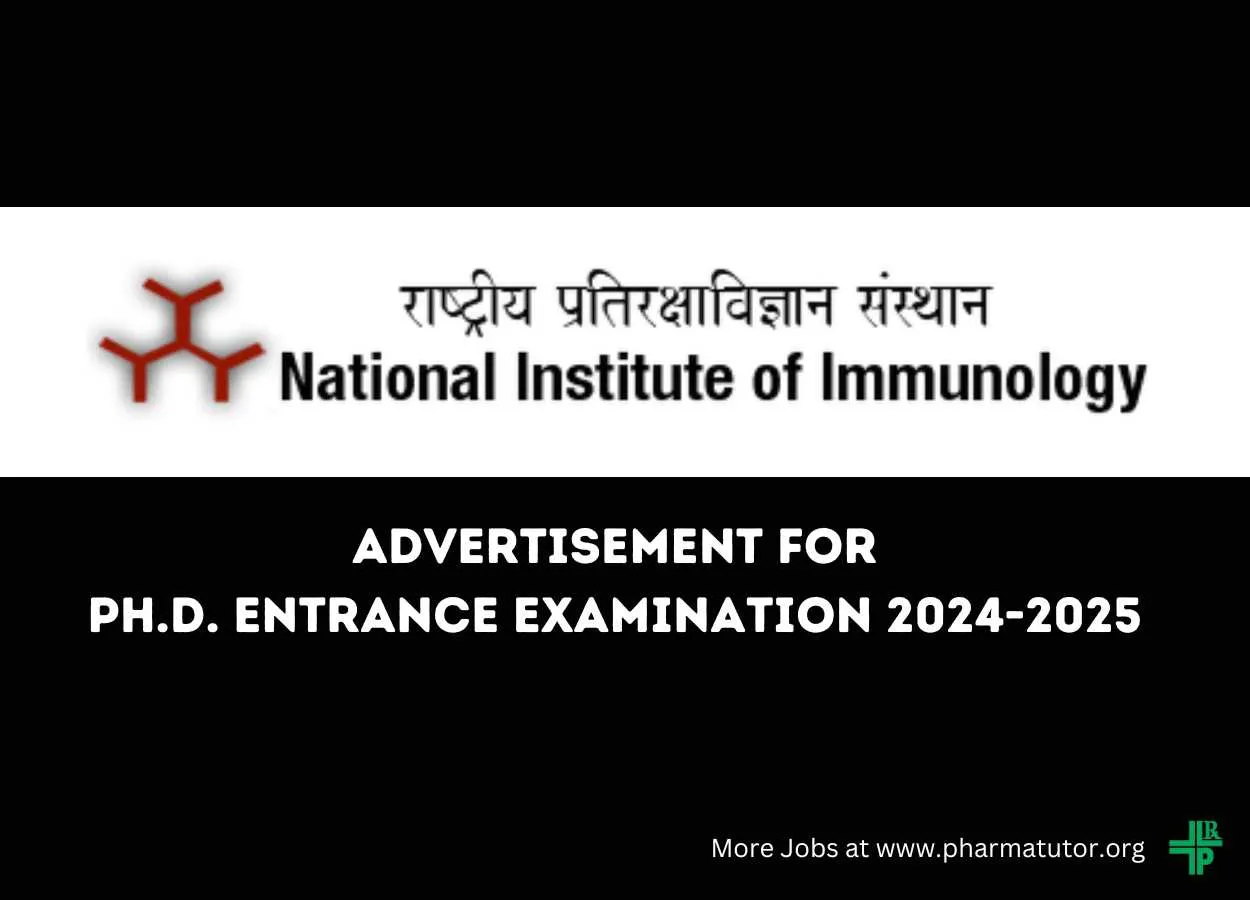 National Institute of Immunology Advertisement for Ph.D. Entrance Examination 2024-2025