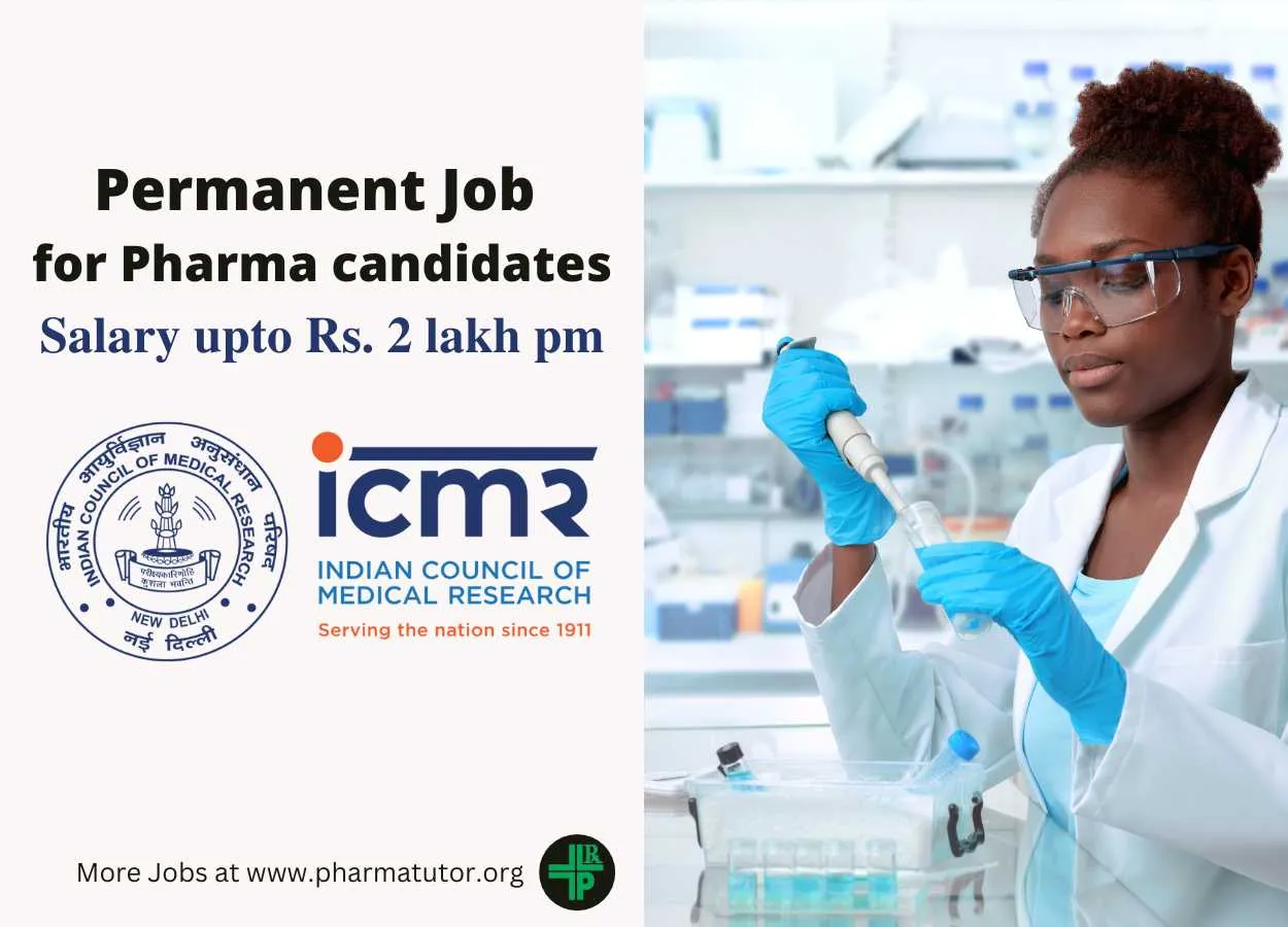 Permanent Job for Pharma candidates at ICMR