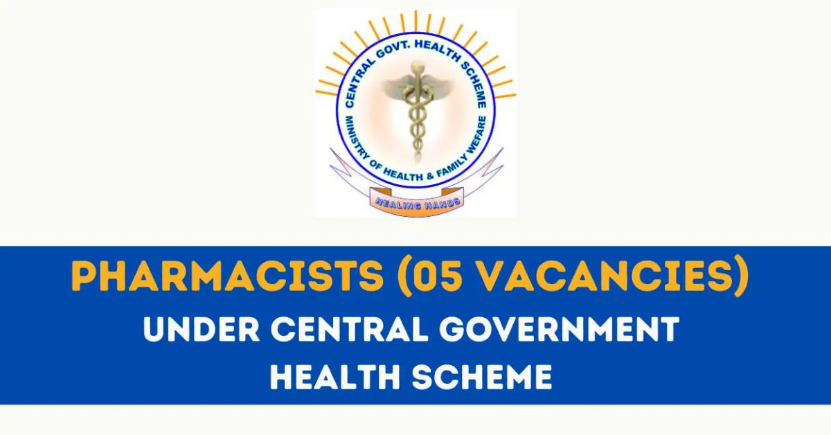 Pharmacists Recruitment under Central Government Health Scheme
