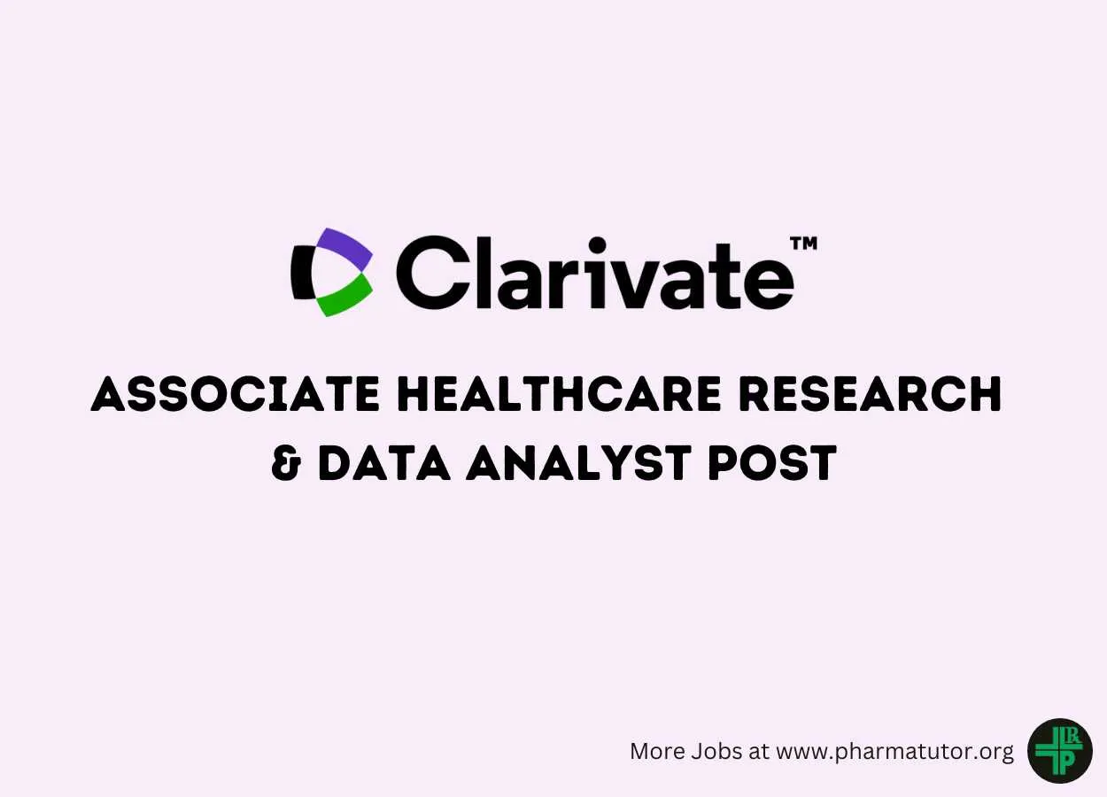 Require Associate Healthcare Research & Data Analyst at Clarivate