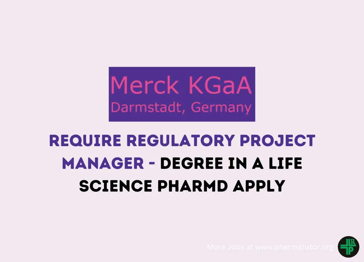 Require Regulatory Project Manager at Merck