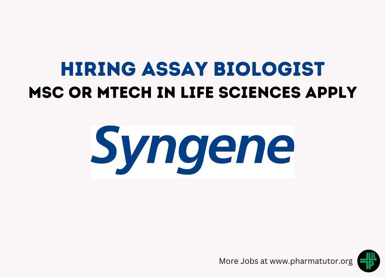 Syngene Hiring Assay Biologist