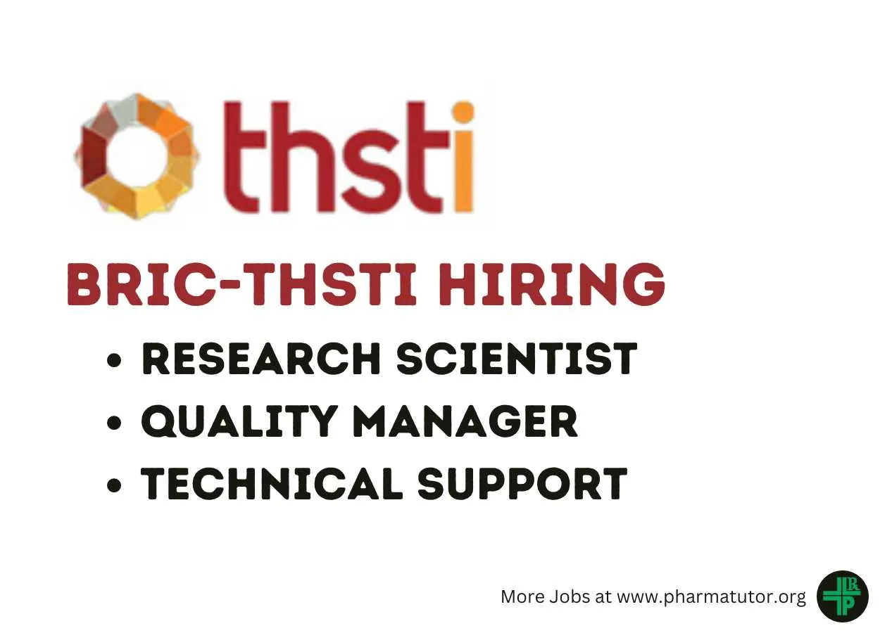 THSTI Hiring Research Scientist, Quality Manager, Technical Support