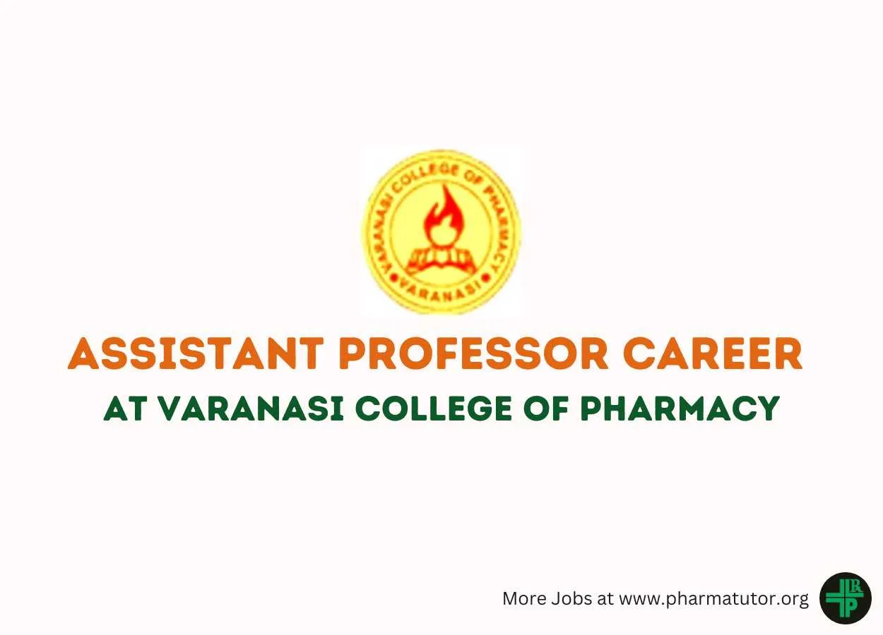 Vacancy for Assistant Professor at Varanasi College of Pharmacy