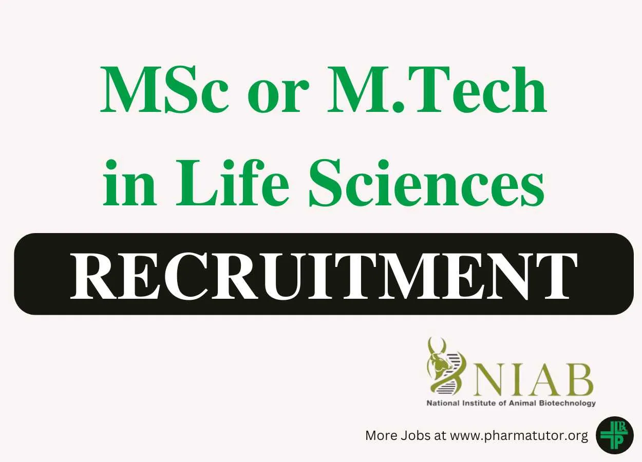 Vacancy for MSc or M.Tech in Life Sciences at National Institute of Animal Biotechnology