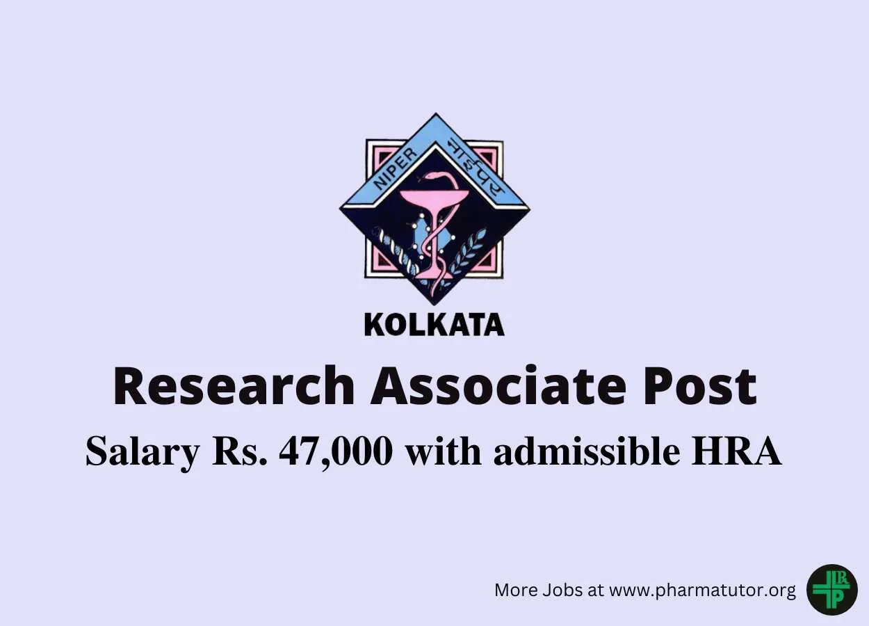 Vacancy for Research Associate at National Institute of Pharmaceutical Education and Research