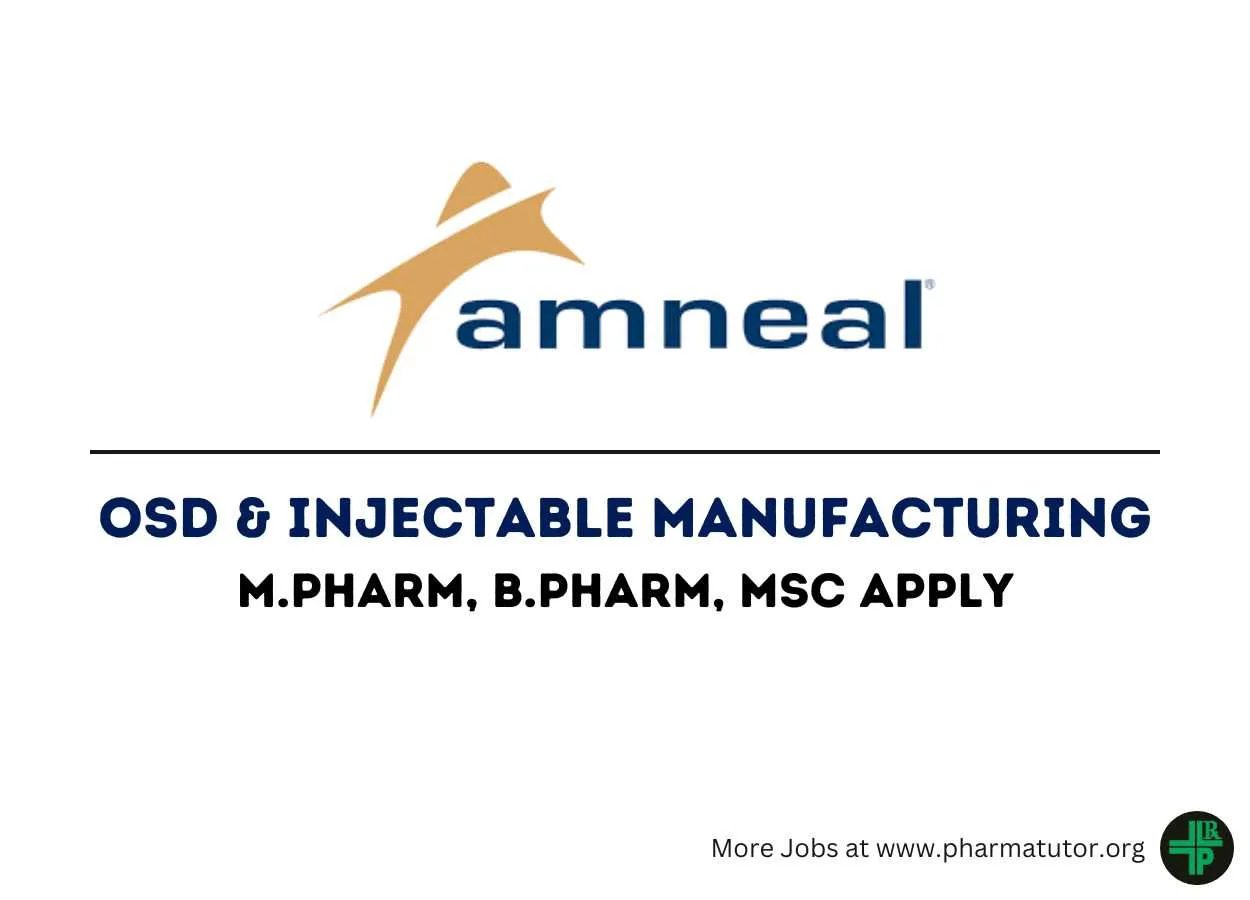 Amneal Pharma Walk in Interview for M.Pharm, B.Pharm, MSc in OSD & Injectable Manufacturing